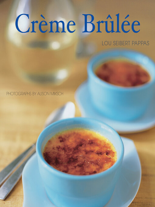 Title details for Crème Brûlée by Lou Seibert Pappas - Available